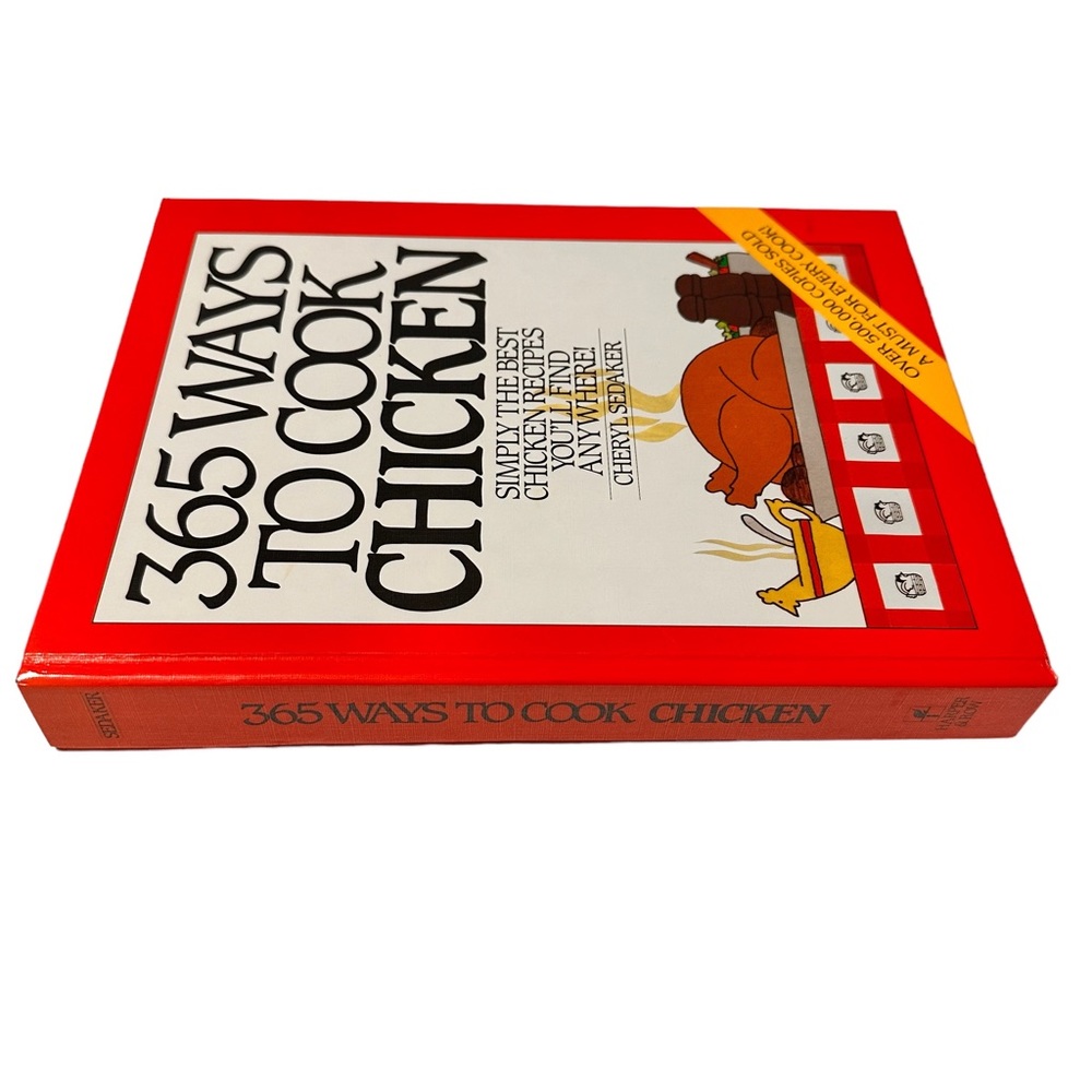 365 Ways to Cook Chicken Cookbook - Spiral Bound by Cheryl Sedaker Good